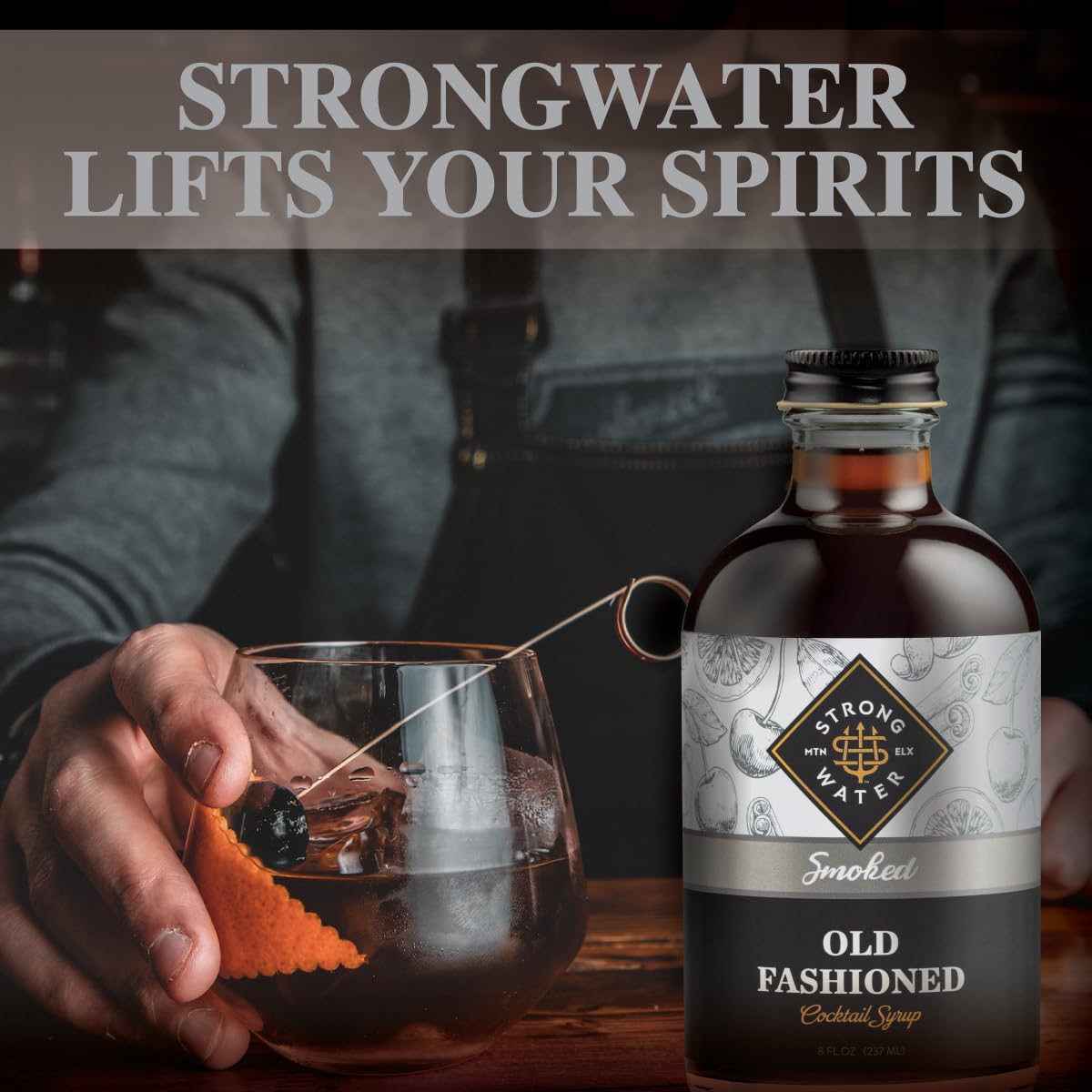 Strongwater Smoked Old Fashioned Craft Cocktail Mixer